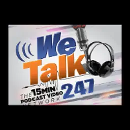 We Talk 247